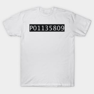 Inmate Number P01135809 T-Shirt